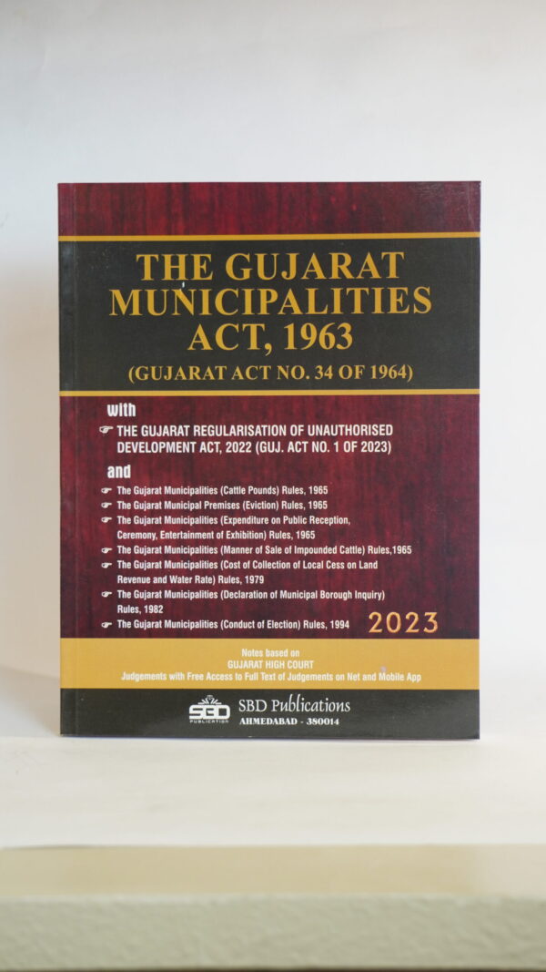 THE GUJARAT MUNICIPALITIES ACT, 1963