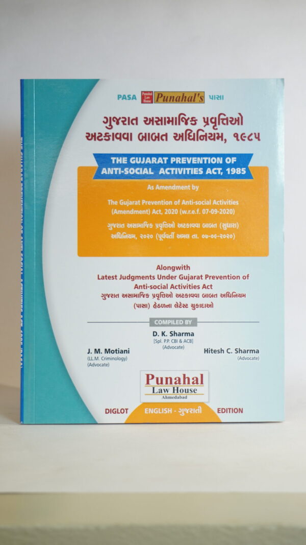 THE GUJARAT PREVENTION OF ANTISOCIAL ACTIVITIES ACT, 1985