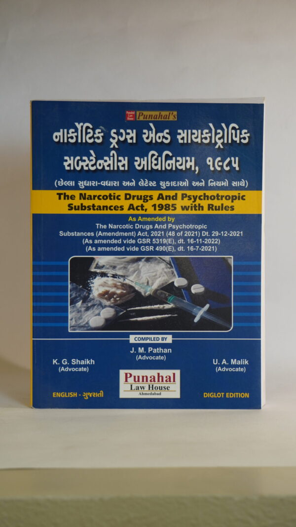 The Narcotic Drugs And Psychotropic Substances Act, 1985 with Rules