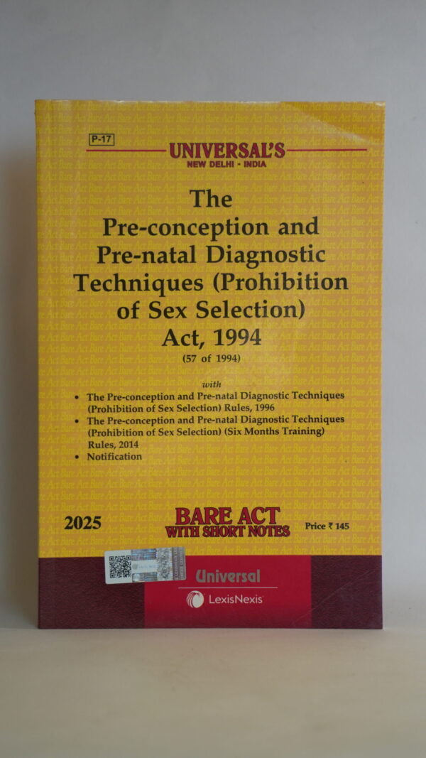 The Pre-conception and Pre-natal Diagnostic Techniques (Prohibition of Sex Selection) Act, 1994