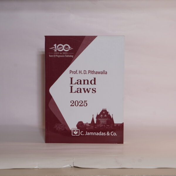 Prof. H. D. Pithawalla Land Laws